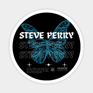 Steve Perry // Butterfly Magnet